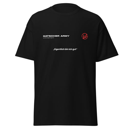 @Matschersgamingworld - T-Shirt "Eigentlich bin Ich gut" Schwarz